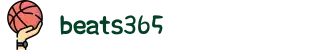 beats365·(中国区)官方网站